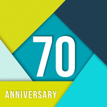 70 seventy year anniversary colorful template with number, text label and geometry shapes in flat material design style. Ideal for poster or card. EPS10 vector.