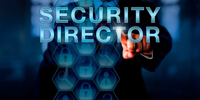 Recruiter is pressing SECURITY DIRECTOR on a touch screen. Business concept for the role of a senior-level information security professional with a successful career in cybersecurity. Copy space.
