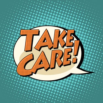 take care comic book bubble text pop art retro style
