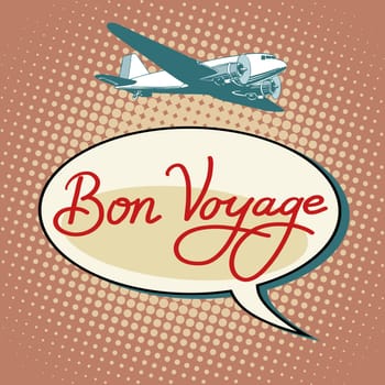 Bon voyage plane tourism flights pop art retro style. Air transport. Airport and travel