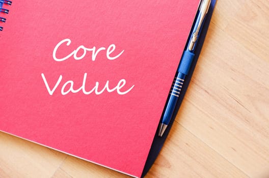 Core value text concept write on notebook