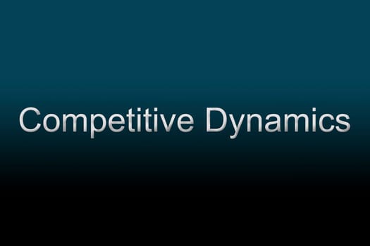 Competitive Dynamics written against a blue background to understand a financial concept