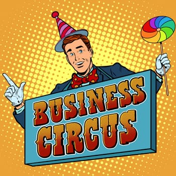 circus business billboard pop art retro style. Retro circus poster business concept