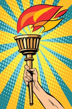 Vector torch with fire in the hand pop art retro style. Ancient antique Holy fire. The sports torch. Political symbol