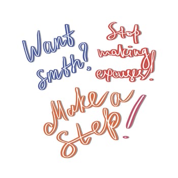 Inspiring lettering stickers for making a step for a dream. Vector hand drawing illustration.