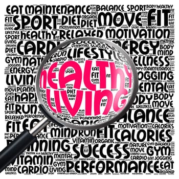 Healthy living word cloud concept with magnifying glass