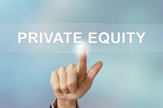 business hand pushing private equity button on blurred background