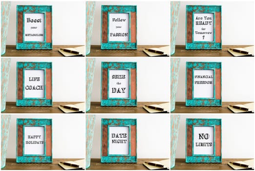 Collage of photo frames with various motivational texts. Vintage photo frame on wooden table over white wall background with motivational messages, copy space available
