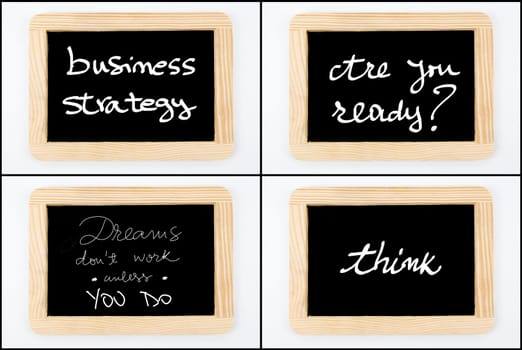 Photo collage of Wooden vintage chalkboard frames isolated on white with messages Business Strategy, Are You Ready, Dreams Do Not Work Unless You Do, Think