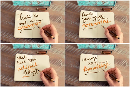 Photo collage of handwritten motivational messages Luck Is Not A Strategy, Reach Your Full Potential, What Have You Achieved Today, Always Seek Knowledge