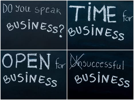Photo collage of business messages written with white chalk on blackboard, business learning concept. Do you Speak Business ?, Time For Business, Successful Business, Open For Business