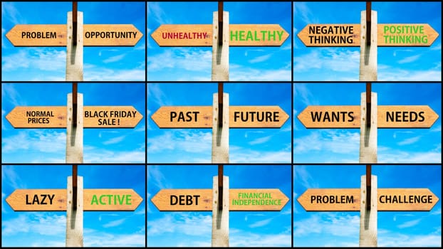 Photo collage of images with opposite arrows. Problem Opportunity, Unhealthy Healthy, Negative Positive Thinking, Past Future, Wants Needs, Lazy Active, Debt, Financial Independence, Problem Challenge