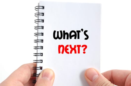 What's next text concept isolated over white background