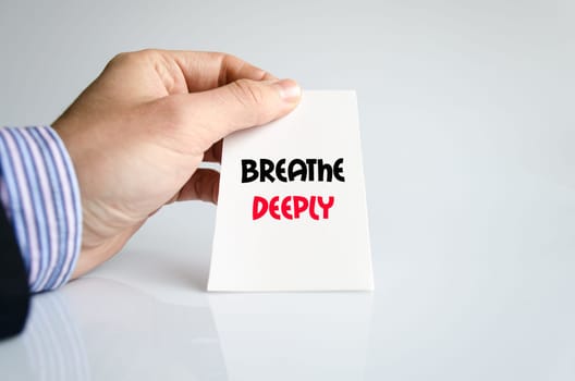 Breathe deeply text concept isolated over white background