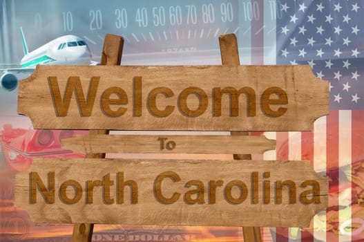 welcome to north carolina in the us state sign on wood,travell theme