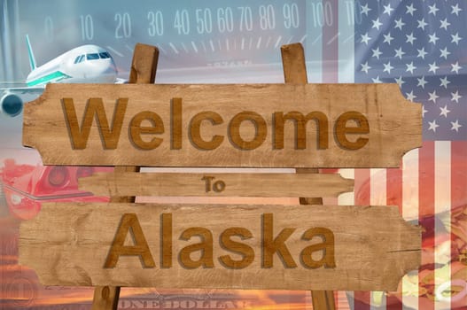 welcome to alaska in the united states sign in wood,travell theme