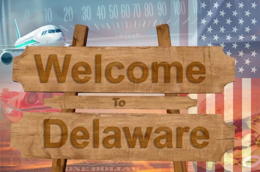 welcome to delaware in the united states sign on wood,travell theme