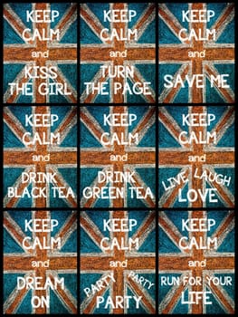 Photo collage of various Keep Calm Messages. United Kingdom (British Union jack) flag, vintage hand drawing with chalk on blackboard, lifestyle concept