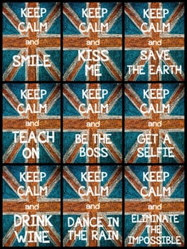 Photo collage of various Keep Calm Messages. United Kingdom (British Union jack) flag, vintage hand drawing with chalk on blackboard, lifestyle concept