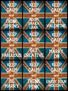 Photo collage of various Keep Calm Messages. United Kingdom (British Union jack) flag, vintage hand drawing with chalk on blackboard, lifestyle concept