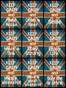 Photo collage of various Keep Calm Messages. United Kingdom (British Union jack) flag, vintage hand drawing with chalk on blackboard, lifestyle concept