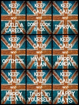 Photo collage of various Keep Calm Messages. United Kingdom (British Union jack) flag, vintage hand drawing with chalk on blackboard, lifestyle concept
