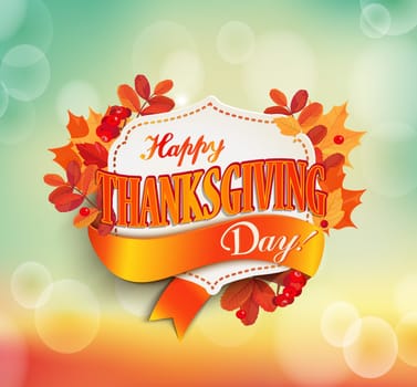 Happy thanksgiving day - autumn background with colorful leaves and vintage frame with text. EPS 10 vector illustration.