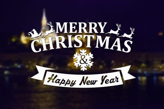 Merry Christmas and New Year greeting card on blurred night city illuminated old buildings with reflection in water background