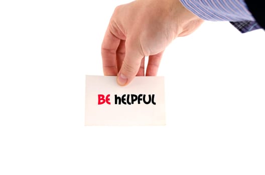 Be helpful text concept isolated over white background