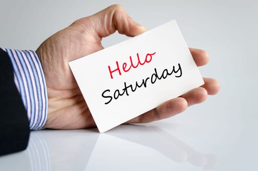 Hello saturday text concept isolated over white background