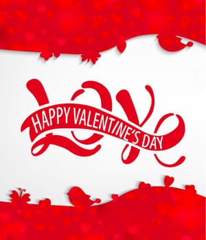 Vector illustration of Love - Happy Valentine&#39 s day, Romantic handwritten inscription for poster, valentines day card in vintage style