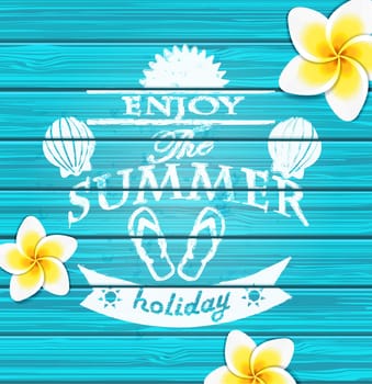 Enjoy the summer - blue wooden background with text - vector illustration.