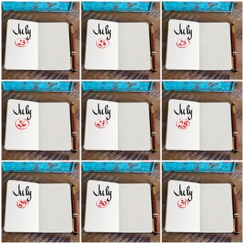 Photo collage of days 23rd to the 31st of month July handwritten with fountain pen on a notebook