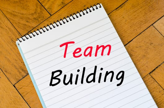 Team building text concept write on notebook