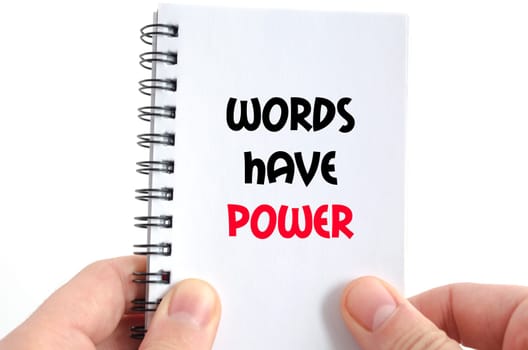 Words have power text concept isolated over white background