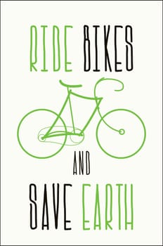 Ride bikes and save earth