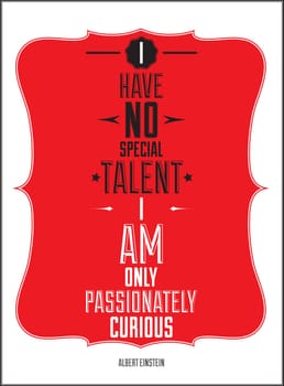 Motivational poster is suitable for printing any format