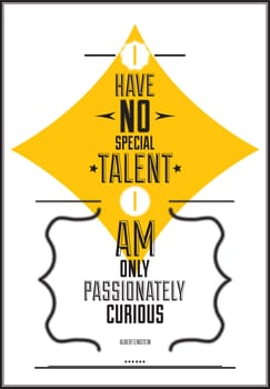 Motivational poster is suitable for printing any format