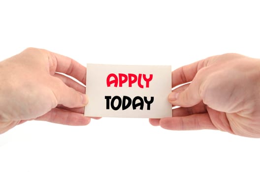 Apply today text concept isolated over white background