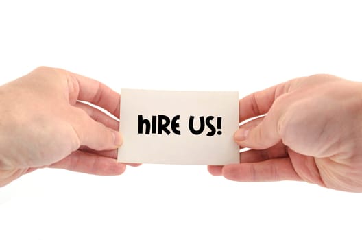 Hire us text concept isolated over white background