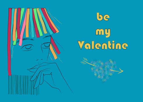 Be my Valentine. Girl with colorful hair. Drawing effect. Blue background. Colorful heart. Yellow text. illustration