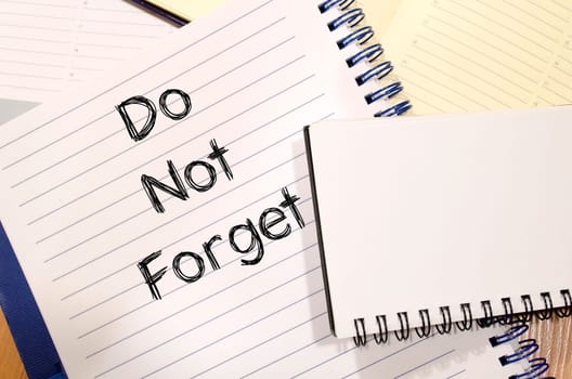 Do not forget text concept write on notebook