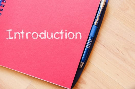 Introduction text concept write on notebook