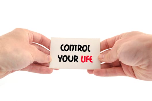 Control your life text concept isolated over white background