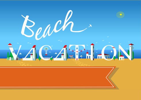 Beach vacation. Travel card. White buildings on the summer beach. Orange banner for custom text. Plane in the sky.