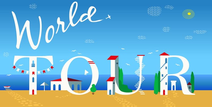 Inscription World tour. Summer coastline. Cute white houses on the beach. Plane in the sky. Illustration