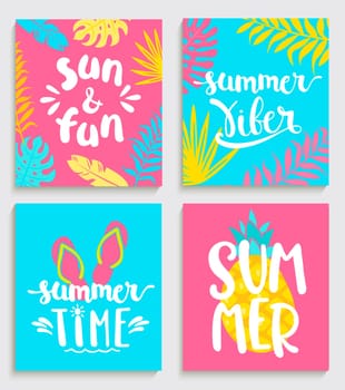 Bright summer cards on colour background with tropical leaves, pineapple and slippers. Fun quote design logo or label. Vector illustration.