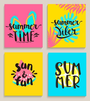 Four bright summer cards on colour background with watermelon, lemon, tropical leaves and slippers. Fun quote design logo or label. Vector illustration.