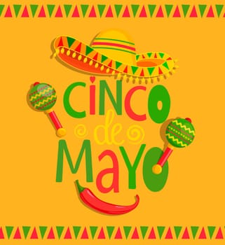 Hand drawn lettering - Cinco De Mayo, poster, banner, greeting card with sombrero, maracas and chili, for announcement, invitation, party.