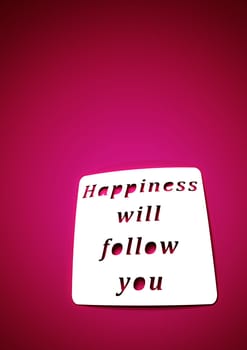Dimensional inscription Happiness will follow you on background. 3D rendering.
